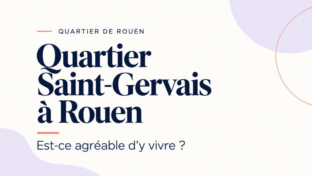 Quartier Saint Gervais Rouen